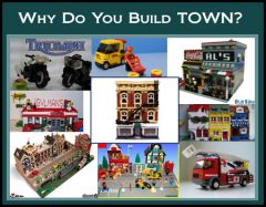Why Do You Build Town?
